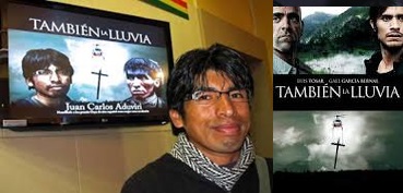 Juan Carlos Aduviri "También la lluvia" 2010.